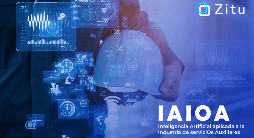 IAIOA: Inteligencia Artificial aplicada a la Industria de serviciOs Auxiliares