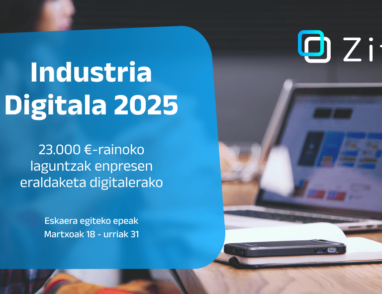Industria Digitala 2025: 23.000 €-rainoko laguntzak enpresen eraldaketa digitalerako